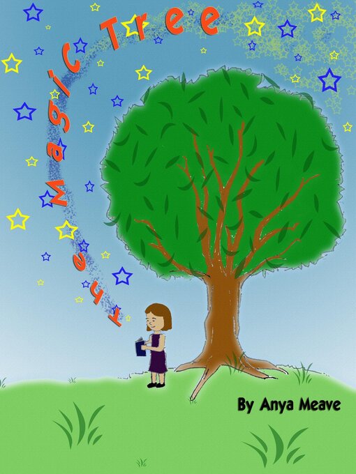 Title details for The Magic Tree by Anya Meave - Available